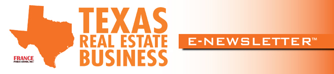 Texas Real Estate Business E-Newsletter